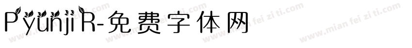 Pyunji R字体转换
